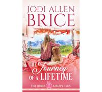 The Journey of a Lifetime (Tiny Homes and Happy Tails)