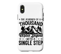 The Journey Of A Thousand Miles Begins With A Single Step Case for iPhone X/XS