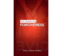 The journey of forgiveness