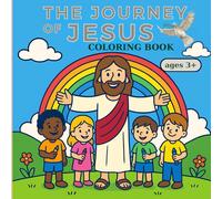 The Journey of Jesus: New Testament Coloring Book for Kids