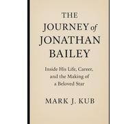 The Journey of Jonathan Bailey: Inside His Life, Career, and the Making of a Beloved Star