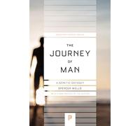 The Journey of Man - A Genetic Odyssey: 51 (Princeton Science Library)