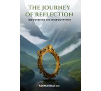 The Journey of Reflection: Discovering the Wisdom Within