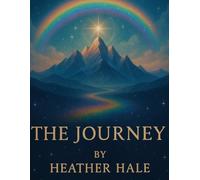 The Journey: Somatic Healing Handbook