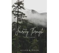 The Journey Through Trauma and Grief