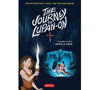 The Journey to Lupan-On : The Mythology Class--On the Run Again!