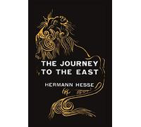 The Journey to the East