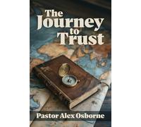 The Journey to Trust