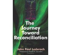 The Journey Toward Reconciliation