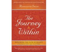 The Journey Within : Exploring the Path of Bhakti