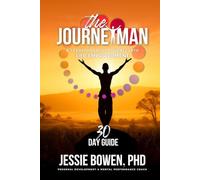 The Journeyman: A Transformative Journey into Life Empowerment