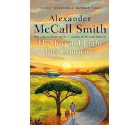 The Joy and Light Bus Company (No. 1 Ladies' Detective Agency)