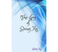 The Joy of Being Me: Being the Person He Created Me to Be. Put yourself in the future with God
