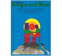 The Joy of Boogie and Blues: Interesting Piano Solos in the Easy-to-Medium Grades by Denes Agay ( 1989 ) Paperback
