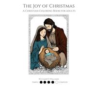 The Joy of Christmas: A Christian Coloring Book for adults (Scripture in Bloom: A Christian Coloring Collection)
