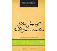 The Joy of Full Surrender (Paraclete Essentials)
