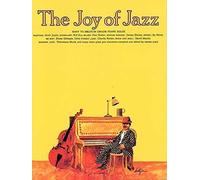 The Joy of Jazz: Piano Solo