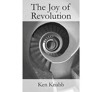 The Joy of Revolution