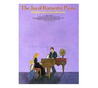 THE JOY OF ROMANTIC PIANO BOOK 1 PF: Early to Intermediate Grades (The Joy Books)