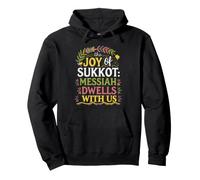 The Joy of Sukkot: Messiah Dwells With Us Pullover Hoodie
