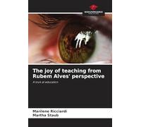 The joy of teaching from Rubem Alves' perspective: A look at education