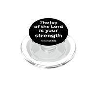 The Joy Of The Lord Bible Scripture Nehemiah 8:10 PopSockets PopGrip for MagSafe