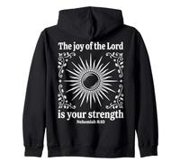 The Joy Of The Lord Bible Scripture Nehemiah 8:10 Zip Hoodie