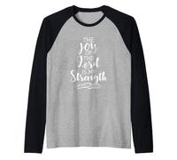 The Joy of The Lord is My Strength Scripture Nehemiah 8:10 Raglan Baseball Tee