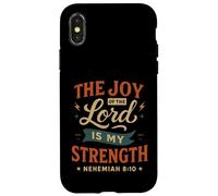 The Joy Of The Lord Is My Strength - Vintage Christian Quote Case for iPhone X/XS