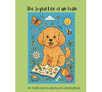 The Joyful Life of an Oodle: An Oodle lover's activity and coloring book