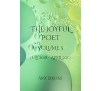 The Joyful Poet: July 2018 - April 2019