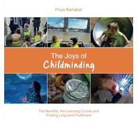 The Joys of Childminding: The Benefits, the Learning Curves and Finding Long-term Fulfilment