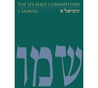 The JPS Bible Commentary: 1 Samuel