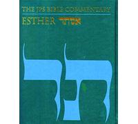 The JPS Bible Commentary: Esther