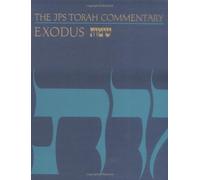 The JPS Torah Commentary: Exodus by Nahum M. Sarna (1991-08-02)