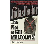 The Judas Factor: The Plot to Kill Malcolm X