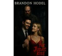 The Judas Kiss