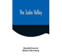 The Judas Valley