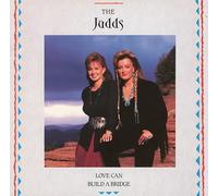 The Judds - Love Can Build A Bridge (Colored Vinyl) [Vinyl LP] [VINYL]