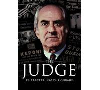 The Judge: Character, Cases, Courage [DVD]