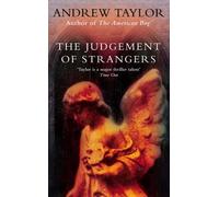 The Judgement of Strangers (The Roth Trilogy) by Andrew Taylor (5-Feb-2001) Paperback