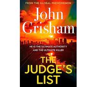 The Judge's List: John Grisham's breathtaking, must-read bestseller