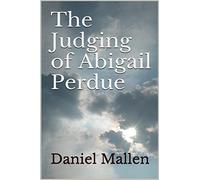 The Judging of Abigail Perdue