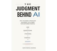 The Judgment Behind AI: Why the Same AI Produces Different Outcomes for Different People