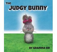 The Judgy Bunny
