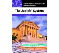 The Judicial System: A Reference Handbook (Contemporary World Issues)