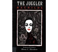 The Juggler: Rachilde