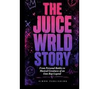 THE JUICE WRLD STORY: From Personal Battles to Musical Greatness of an Emo Rap Legend
