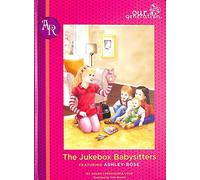 The Jukebox Babysitters Featuring Ashley-rose