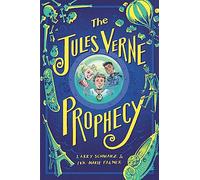 The Jules Verne Prophecy: 1